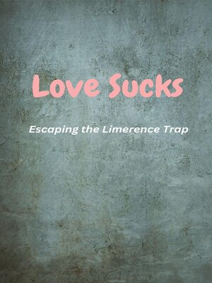 cover image of Love Sucks